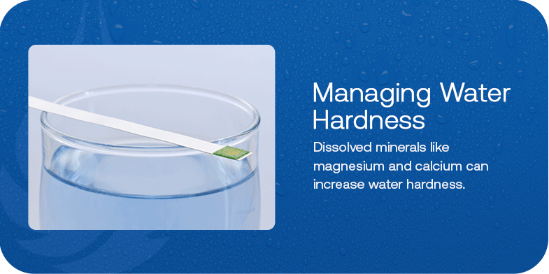 managing water hardness